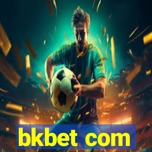 bkbet com